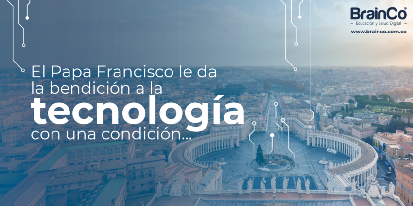 El Papa Francisco le da la bendición a la tecnología con una condición…